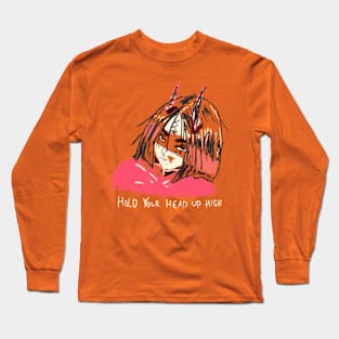 Hand Drawn “Hold Your Head Up High” Long Sleeve T-Shirt